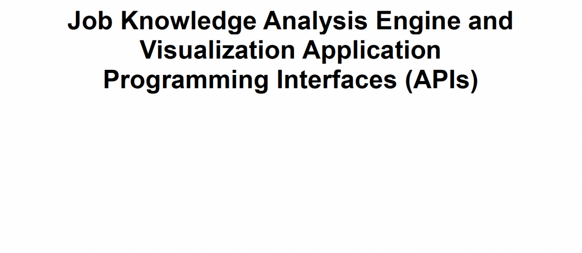 IO3: Job Knowledge Analysis Engine and Visualization Application Programming Interfaces (APIs)